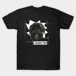 Funny Portuguese Water Dog I Heard You T-Shirt